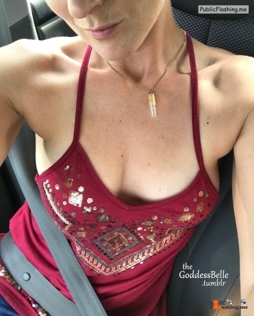 Outdoor nude selfshot thegoddessbelle:The car is a no bra zone lol Public Flashing